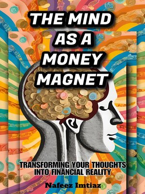 cover image of The Mind as a Money Magnet
